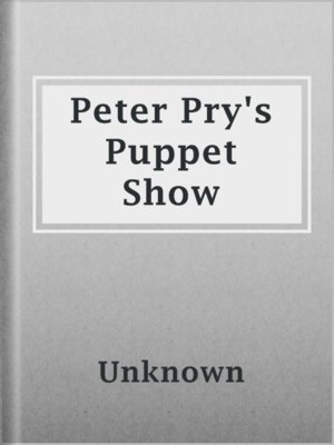 cover image of Peter Pry's Puppet Show